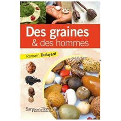 Des Graines et des Hommes