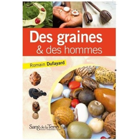 Des Graines et des Hommes