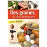 Des Graines et des Hommes